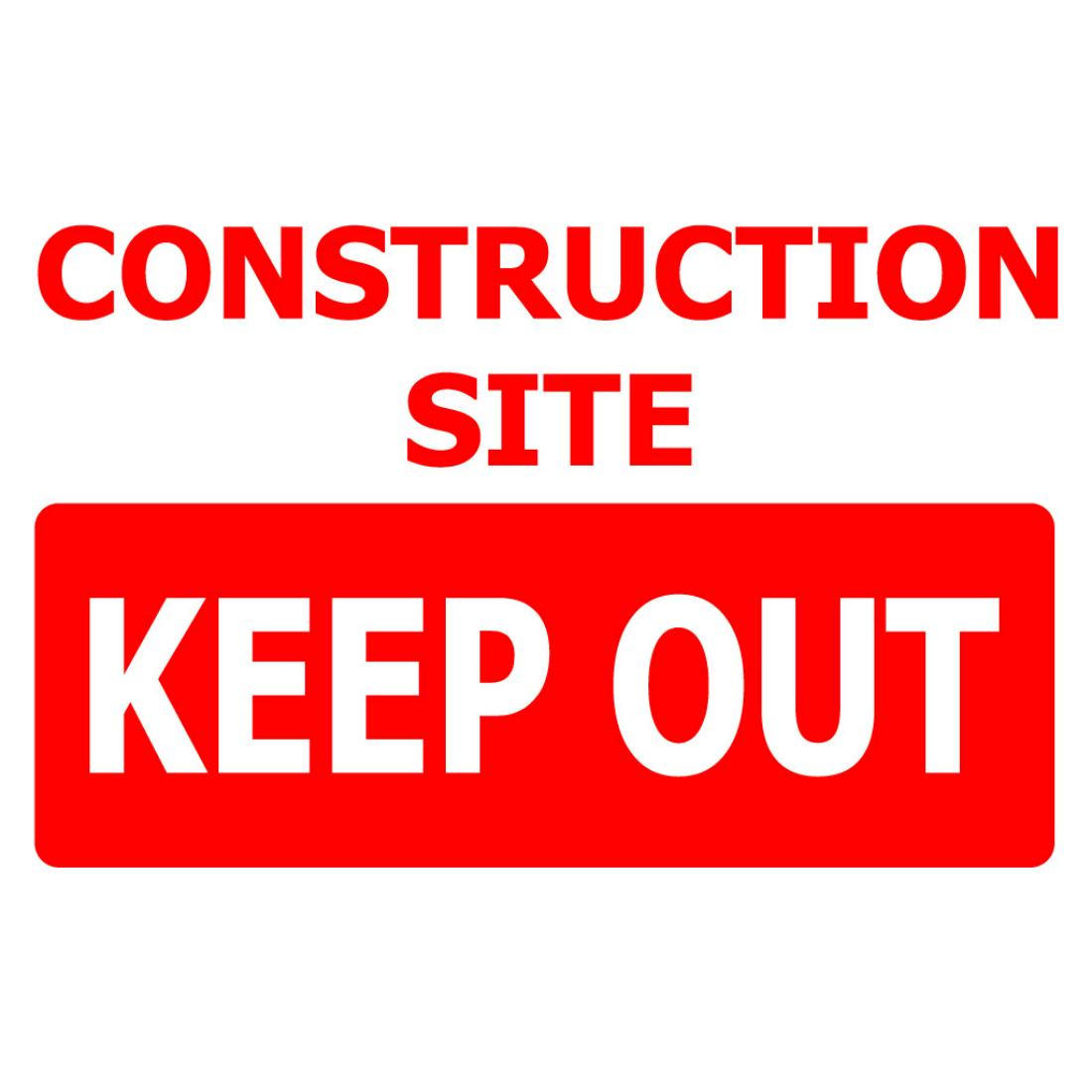 Sign Construction Site Keep Out Rigid ACM 340 x 240mm | PlaceMakers NZ